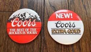 VTG ‘80s Coors Beer Pinback Buttons Extra Gold & The Best of the Rockies (2 pcs)